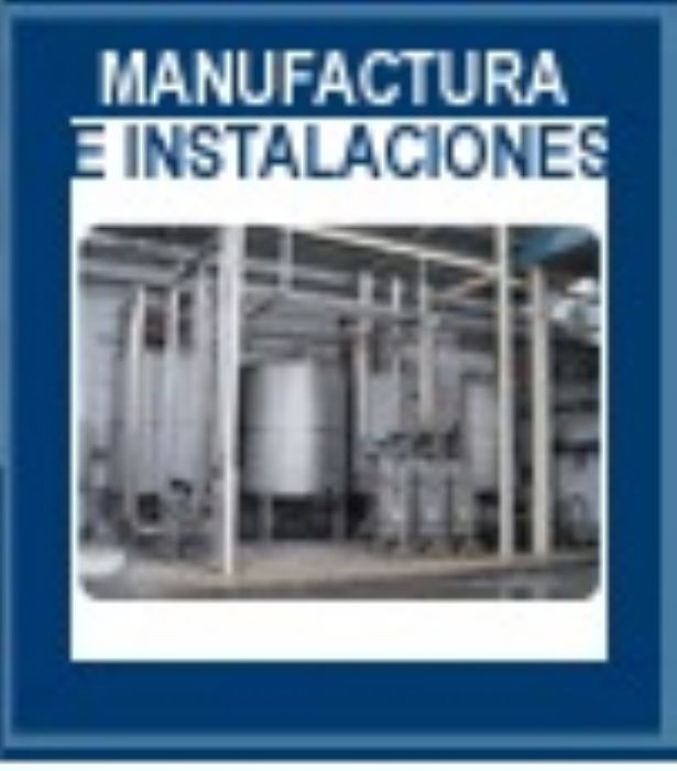 Manufactura e Instalaciones de Acero Inoxidable